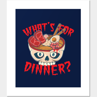 Whats For Dinner ? ( Kawaii Skull Ramen Edit ) Posters and Art